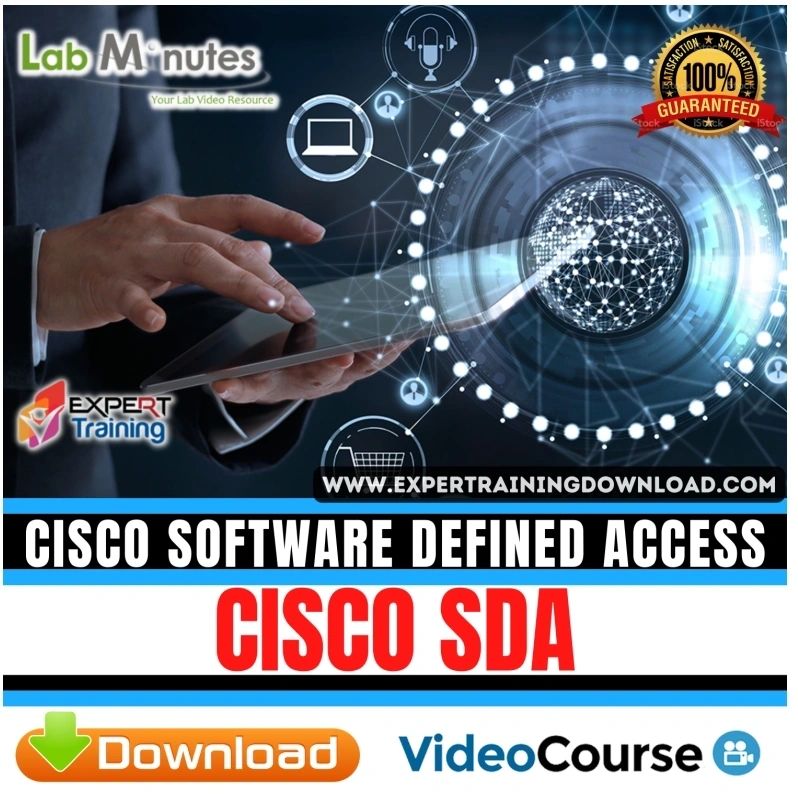 Cisco Software Defined Access (SDA) Course - Expert Training