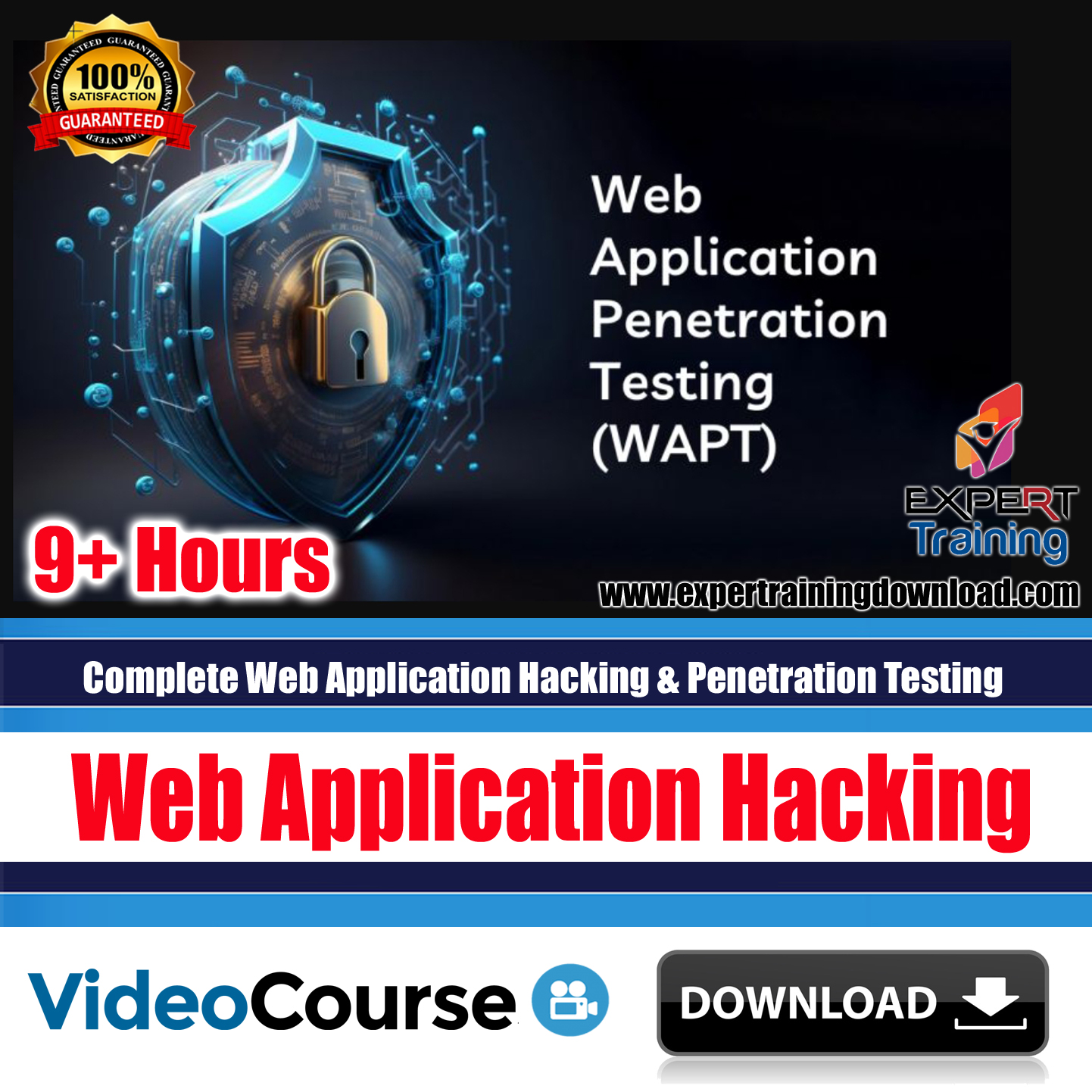 Complete Web Application Hacking & Penetration Testing - Expert Training