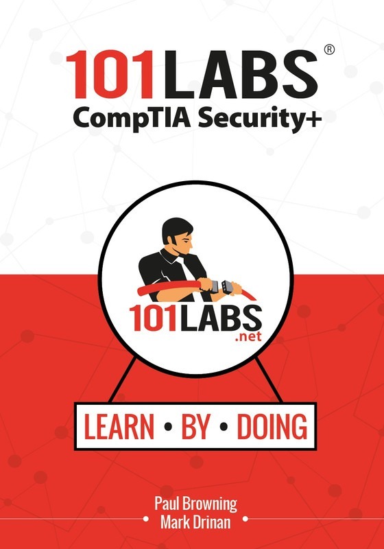CompTIA Security+ 101 Labs - Expert Training