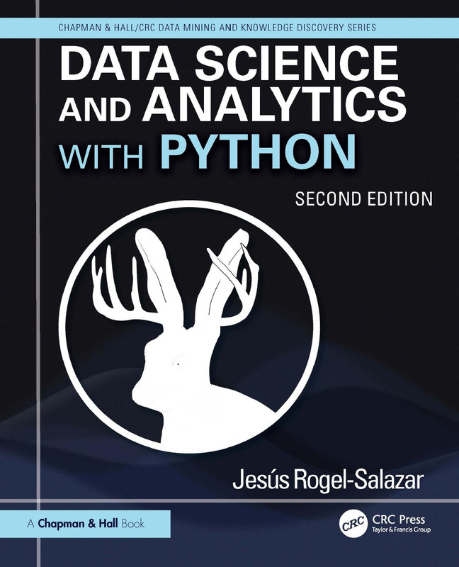 Data Science and Analytics with Python: Second Edition - Expert Training