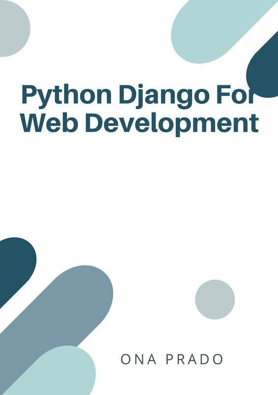Django Development: Web Application Deployment Made Easy - Expert Training