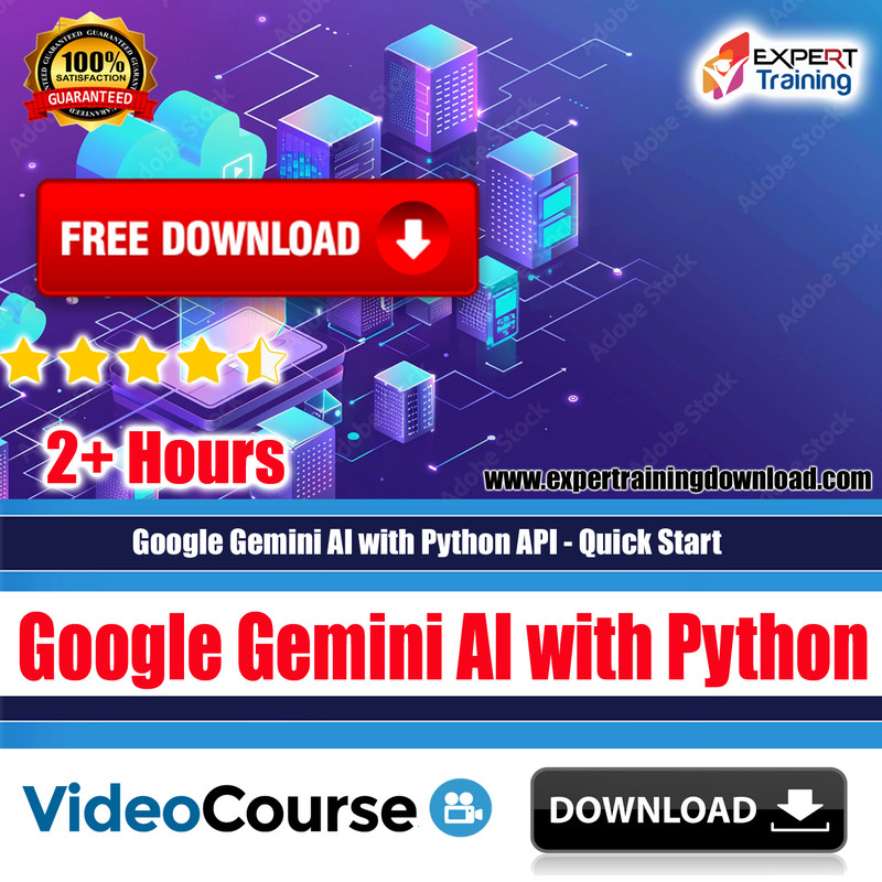 Google Gemini AI with Python API - Quick Start - Expert Training