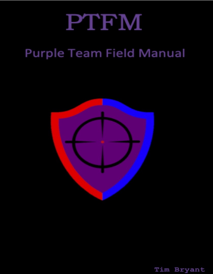 PTFM Purple Team Field Manual pdf Expert Training