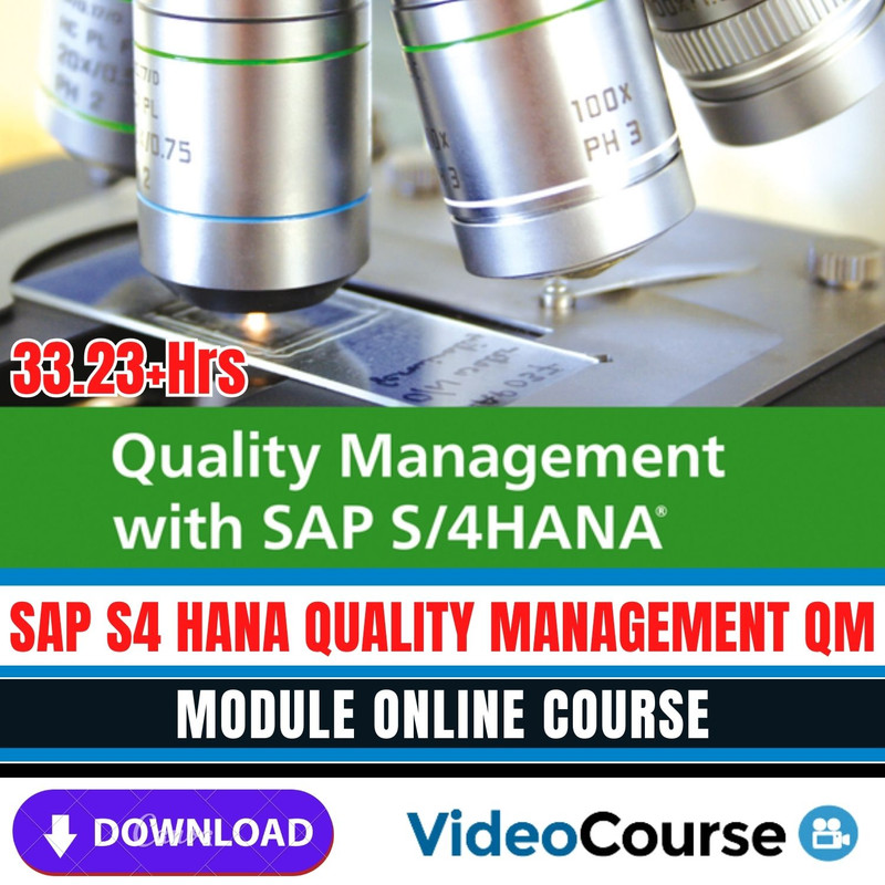 SAP S4 HANA Quality Management QM Module Online Course - Expert Training