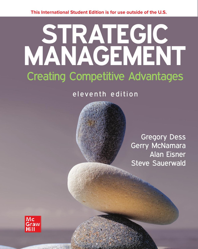 STRATEGIC MANAGEMENT CREATING COMPETITIVE ADVANTAGES ELEVENTH EDITION ...