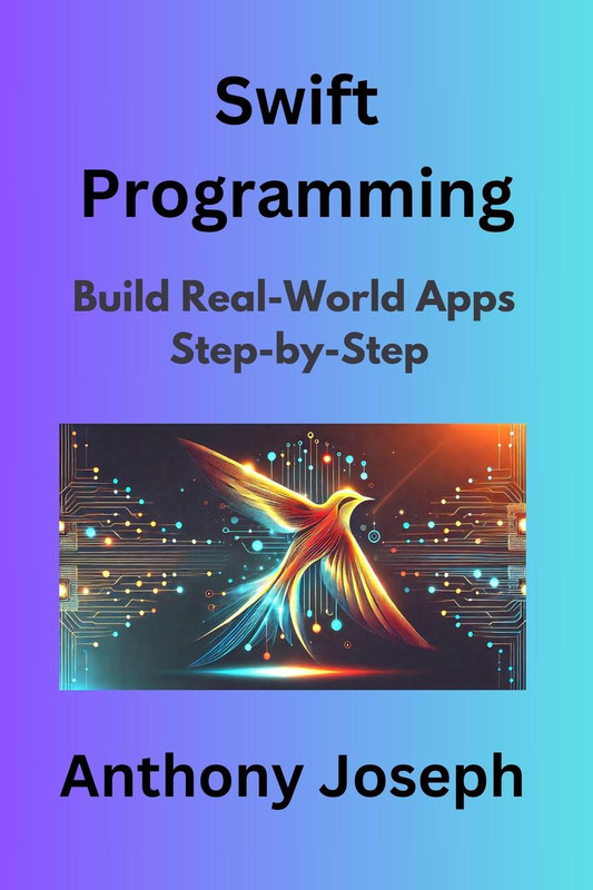 Swift Programming: Building Real-World Apps Step-by-Step - Expert Training