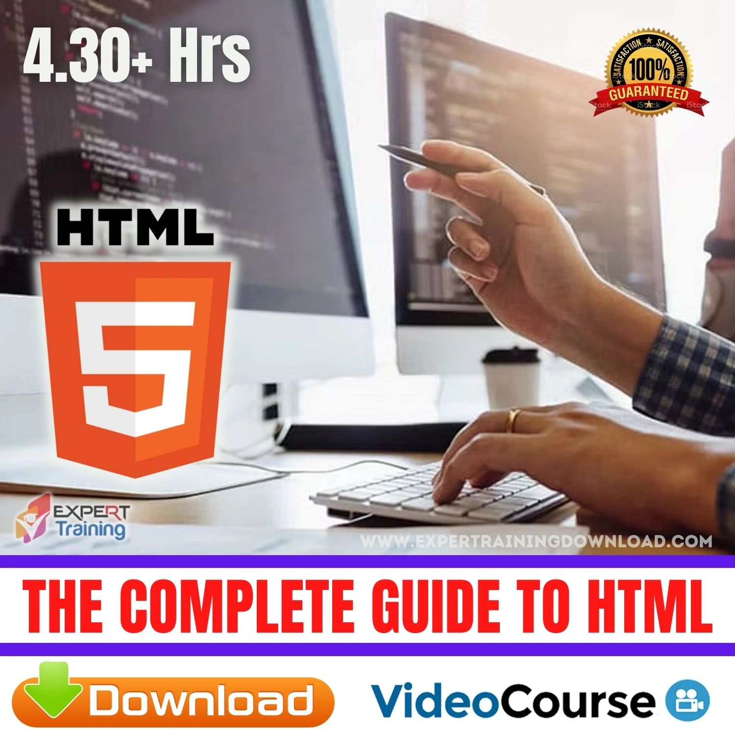 The Complete Guide to HTML - Expert Training