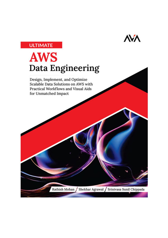 Ultimate AWS Data Engineering Design, Implement & Optimize Scalable ...