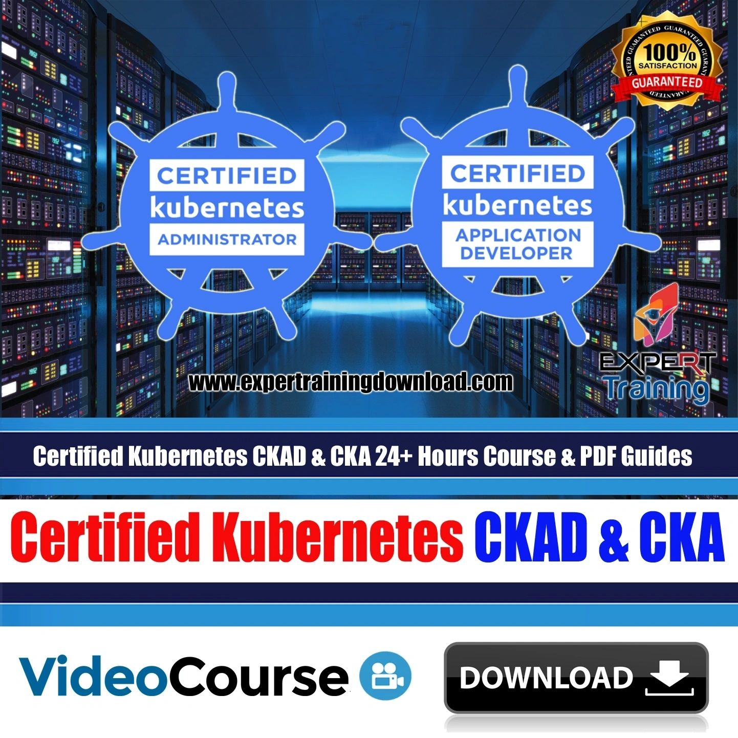 Certified Kubernetes CKAD & CKA (24+ Hours) Course & PDF Guides