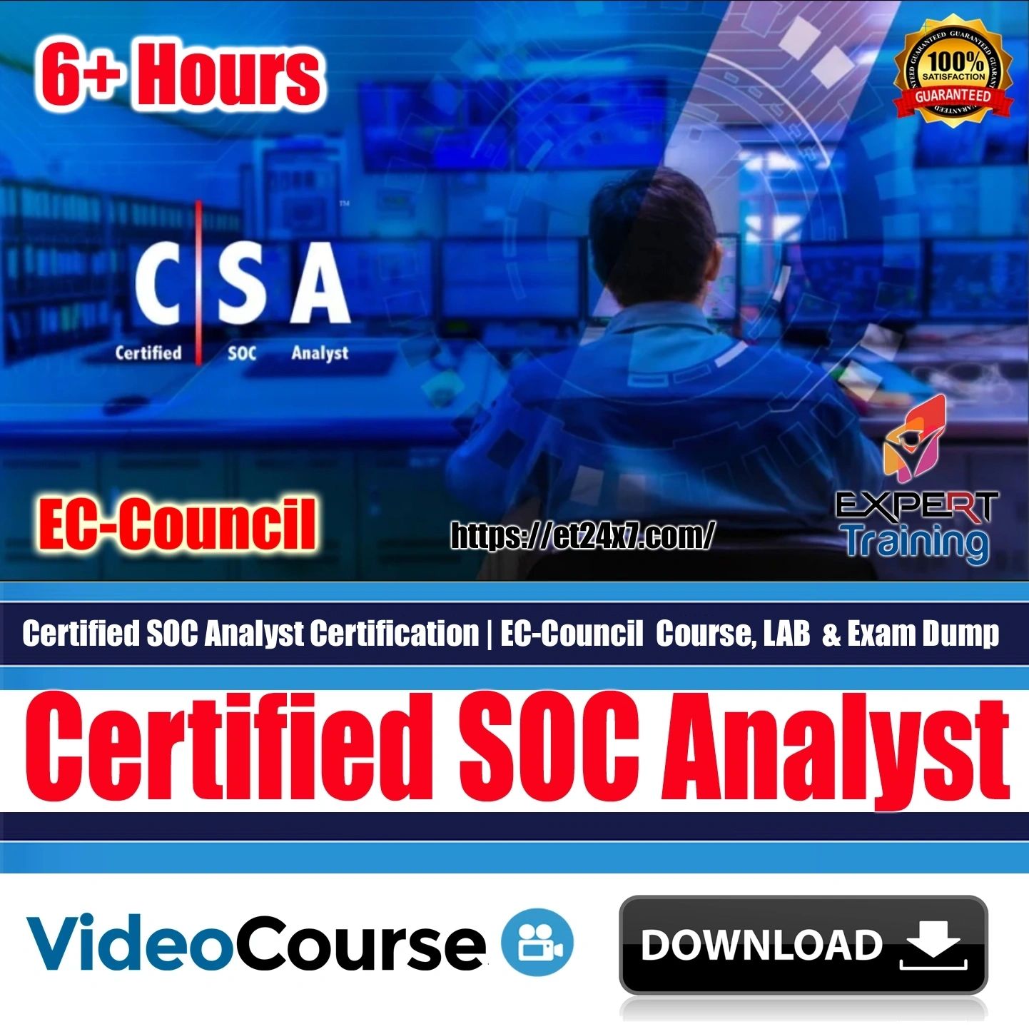 Certified SOC Analyst Certification EC-Council Course, LAB & Exam Dump