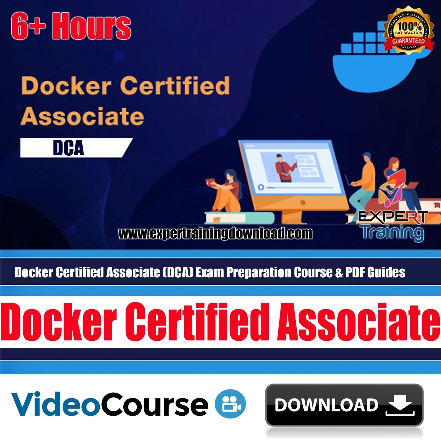 Docker Certified Associate (DCA) Exam Preparation Course & PDF Guides