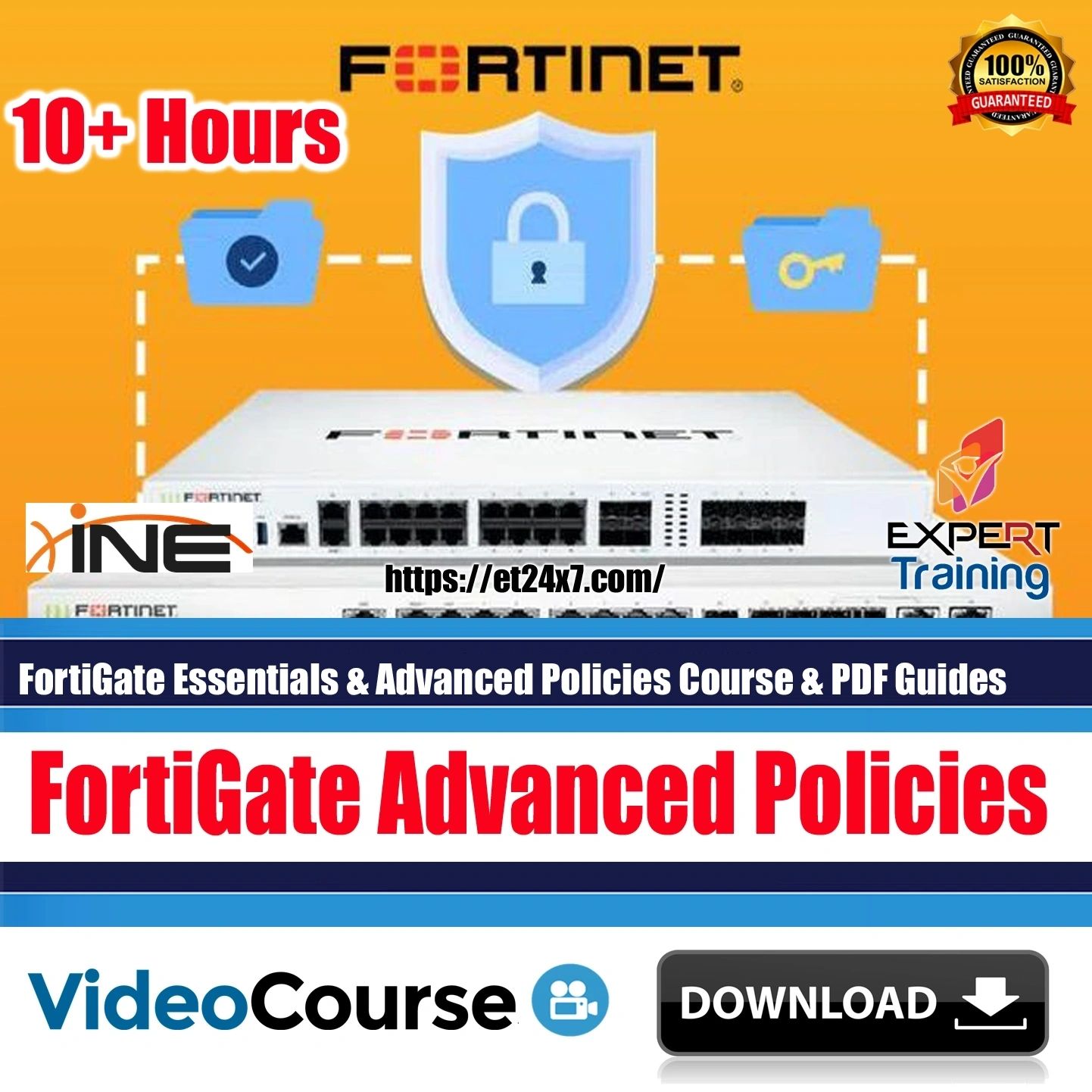 FortiGate Essentials & Advanced Policies Course & PDF Guides