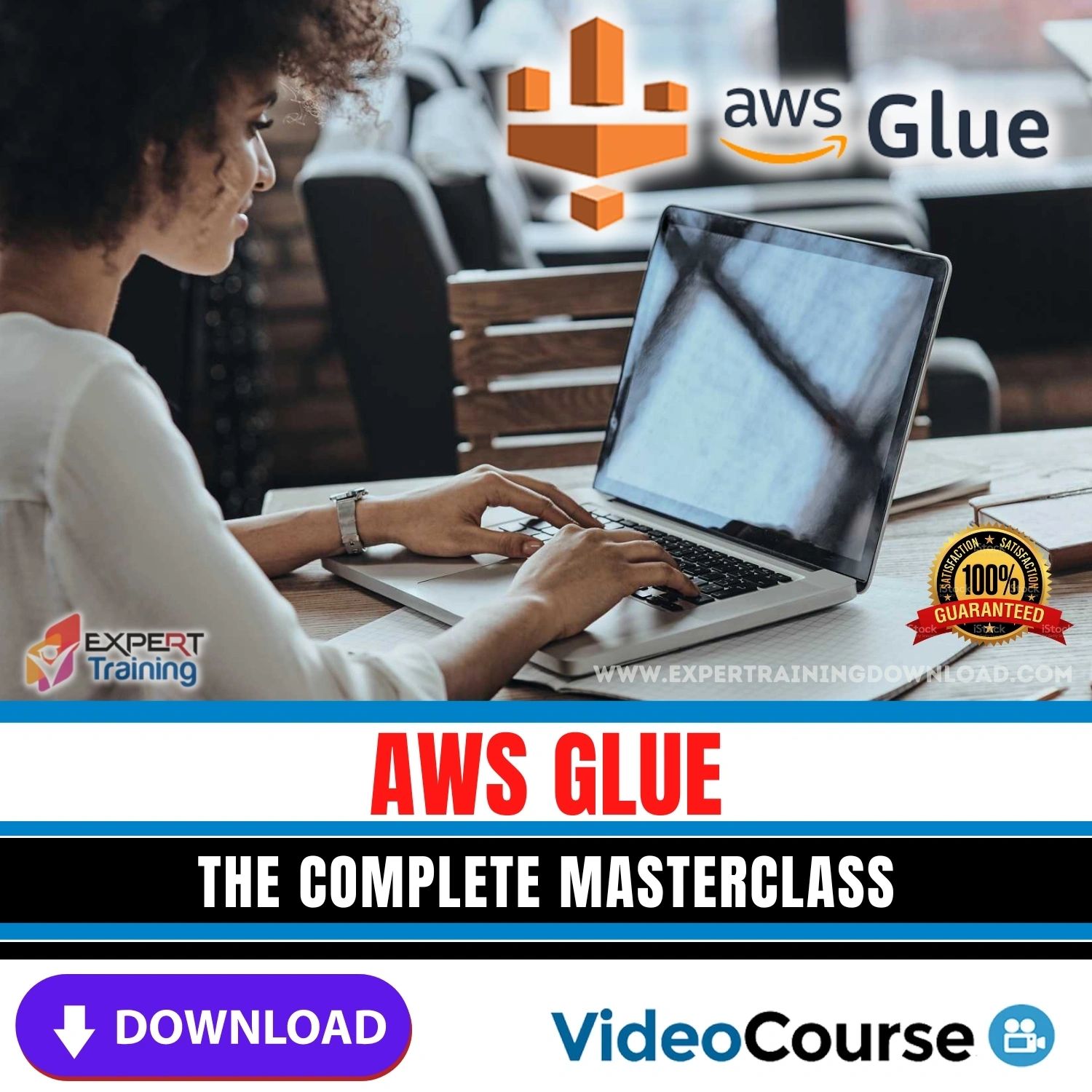 AWS Glue – The Complete Masterclass