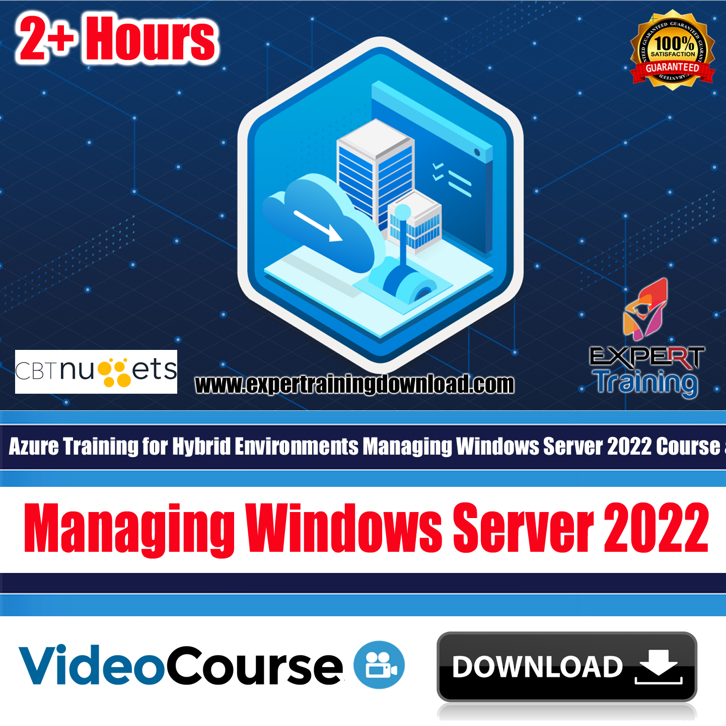 Azure Training for Hybrid Environments Managing Windows Server 2022 Course & PDF Guides