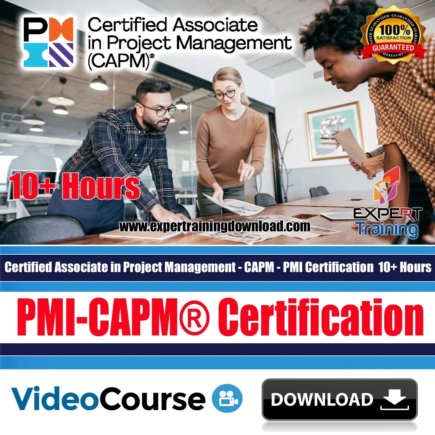 Certified Associate in Project Management – CAPM – PMI Certification 10+ Hours Course & PDF Guides