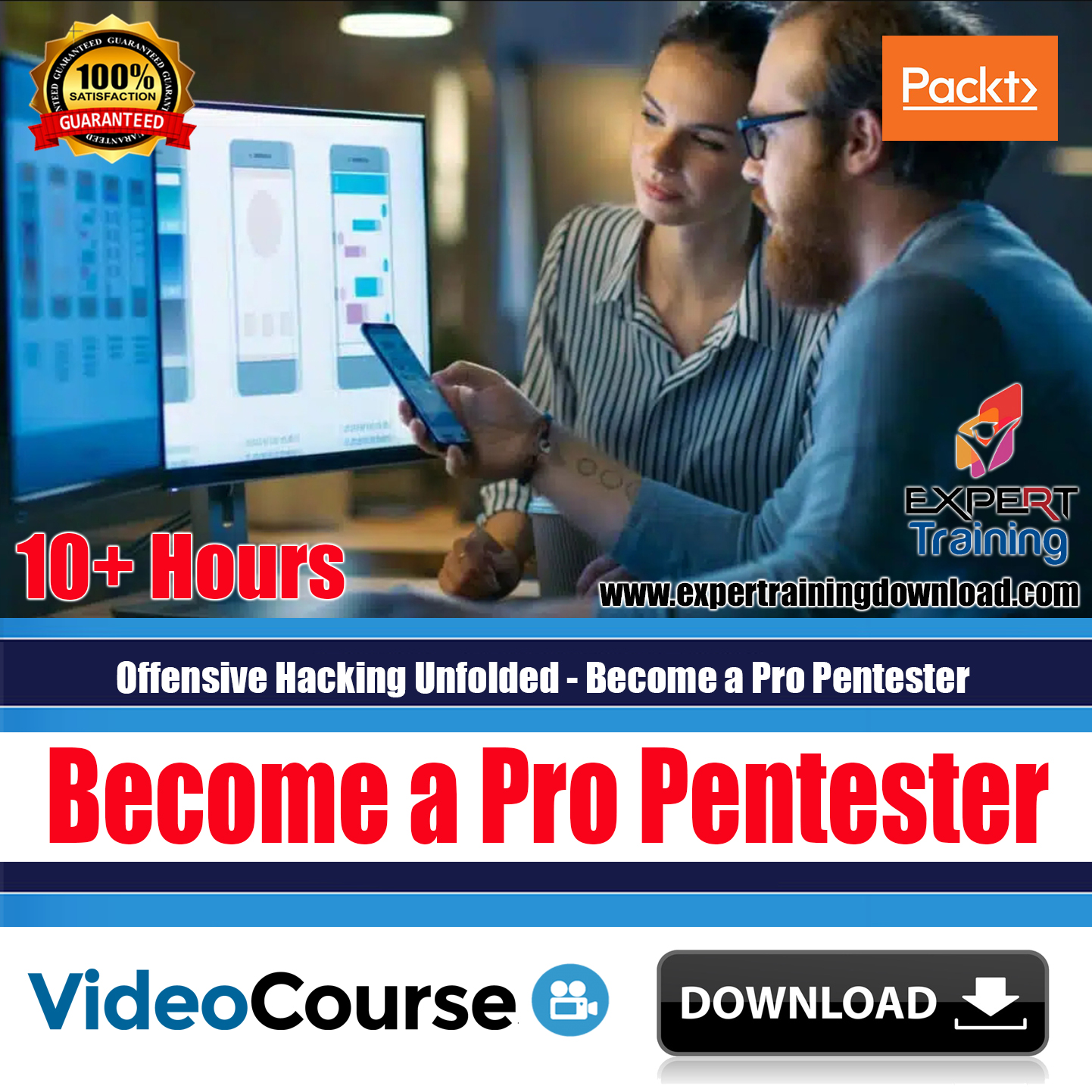 Offensive Hacking Unfolded – Become a Pro Pentester