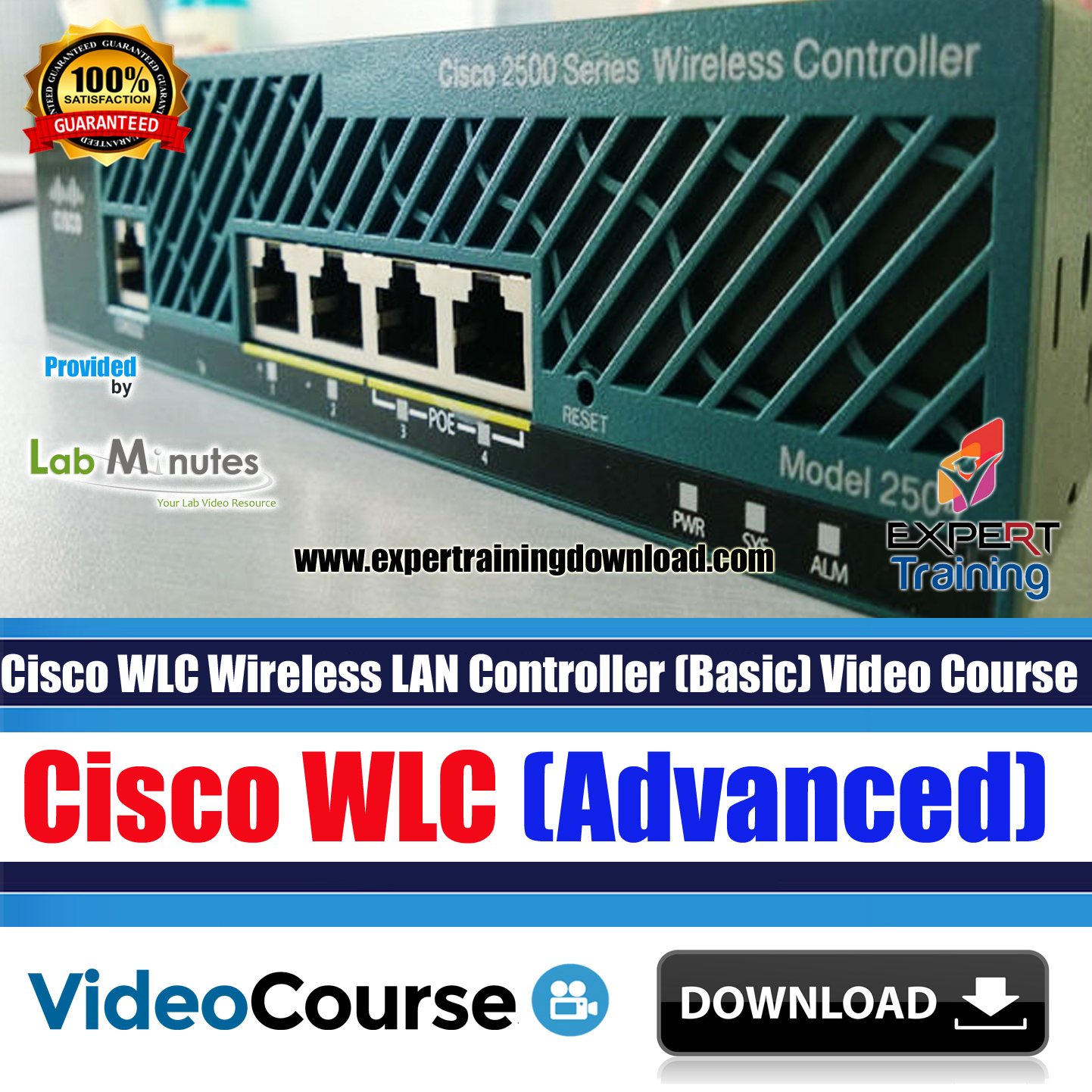 Cisco WLC (Advanced) 18+ Hours Video Course