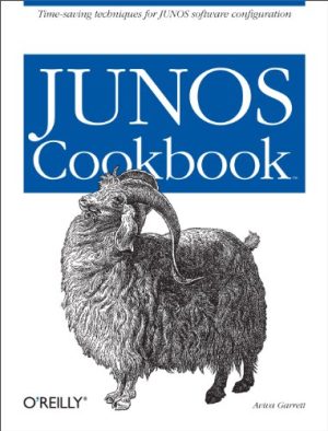 Aviva Garrett, Juniper Networks, Inc - JUNOS cookbook-O'Reilly Media (2006).pdf