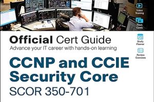 CCNP and CCIE Security Core SCOR 350-701 Official Cert Guide by Omar Santos