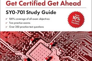 CompTIA Security+ Get Certified Get Ahead: SY0-701 Study Guide
