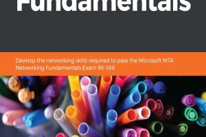 Networking Fundamentals Develop the networking skills
