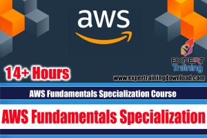 AWS Fundamentals Specialization Course