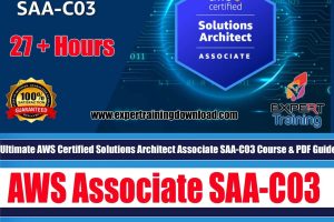 AWS Certified Solutions Architect Associate SAA-C03 27 Hours Course