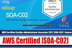 AWS Certified SysOps Administrator Associate 2022 [SOA-C02]