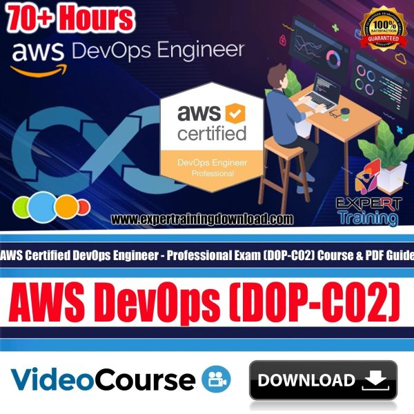 AWS Certified DevOps Engineer - Professional Exam (DOP-C02) Course & PDF Guides