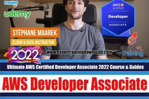 Ultimate AWS Certified Developer Associate Course + PDF Guides
