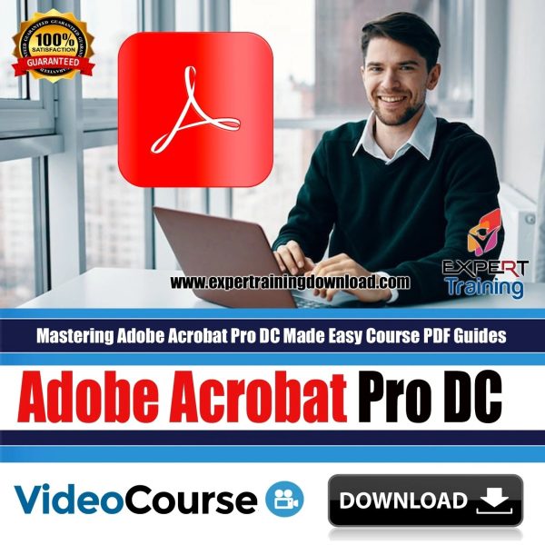 Mastering Adobe Acrobat Pro DC Made Easy Course