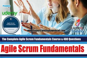 The Complete Agile Scrum Fundamentals Course & Scrum Master Certification 2 Practice Test