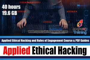 Applied Ethical Hacking and Rules of Engagement Course & PDF Guides