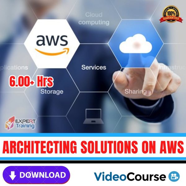 Architecting Solutions on AWS