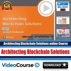 Architecting Blockchain Solutions Online Course