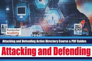 Attacking and Defending Active Directory Course & PDF Guides