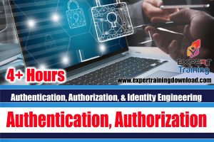 Authentication, Authorization, & Identity Engineering
