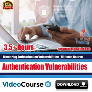 Mastering Authentication Vulnerabilities - Ultimate Course