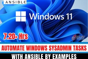 Automate Windows SysAdmin tasks with Ansible in 50+ examples