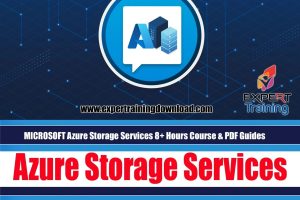 MICROSOFT Azure Storage Services 8+ Hours Course & PDF Guides