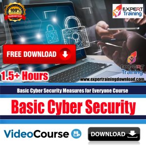 Basic Cyber Security Measures for Everyone Course