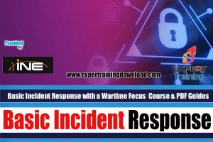 Basic Incident Response with a Wartime Focus Course & PDF Guides