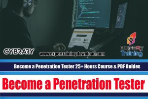 Become a Penetration Tester 25+ Hours Course & PDF Guides
