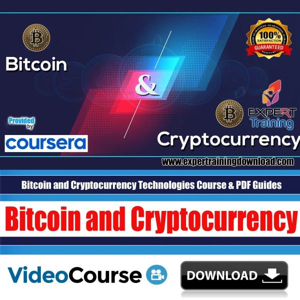 Bitcoin and Cryptocurrency Technologies Course