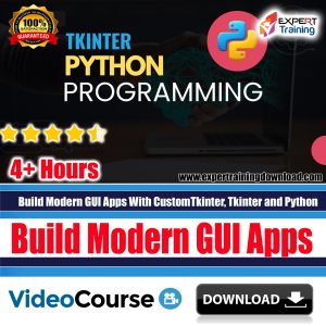 Build Modern GUI Apps With CustomTkinter, Tkinter and Python Course