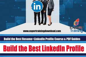 Build the Best Resume+LinkedIn Profile Course & PDF Guides