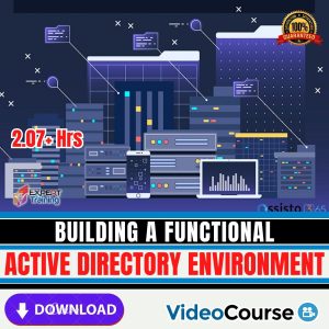 Building A Functional Active Directory Environment