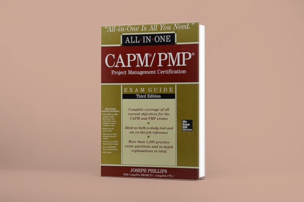 CAPM/PMP Project Management Certification All-In-One Exam Guide, Third Edition