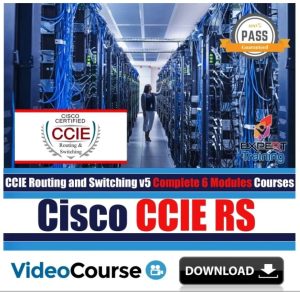 Cisco CCIE RS v5 Exams Complete 6 Modules Course
