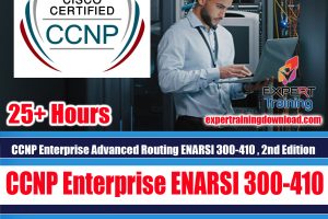 CCNP Enterprise Advanced Routing ENARSI 300-410 , 2nd Edition